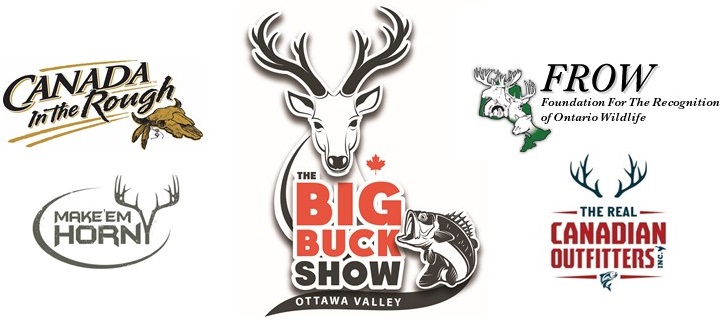 The Big buck Show in the Ottawa Valley.